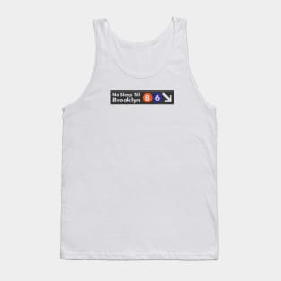 No Sleep Till Brooklyn Tank Top